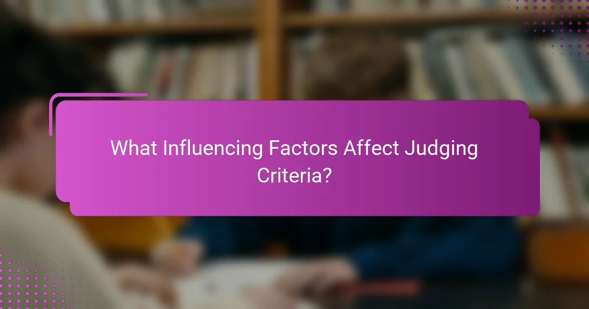 What Influencing Factors Affect Judging Criteria?